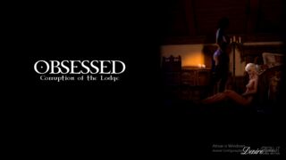 Corruption of the lodge II – Obsessed (Director’s Cut) [DesireSFM][1080p]