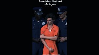 Prison Island Illustrated – Prologue