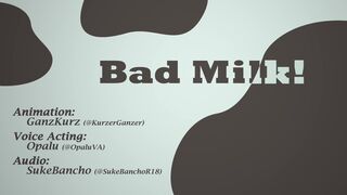 Bad Milk! [ganzkurz]