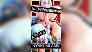 WHOA – Nyakumi – ThiccTok – AMV – BanannaSushi