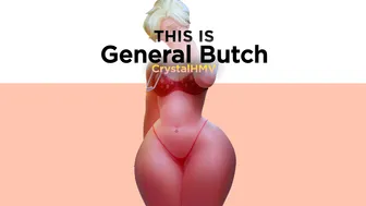This is General Butch – CrystalHMV