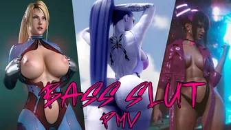 Bass Slut PMV