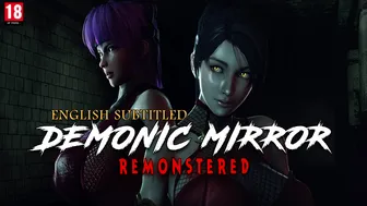 Demonic Mirror: Remonstered [ENG-SUB | 1080HD | 60FPS]