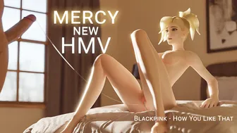 Mercy HMV – How You Like That