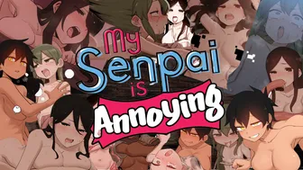 My Senpai Is Annoying