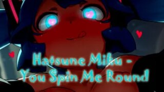 Hatsune Miku – You Spin Me Round (HMV)