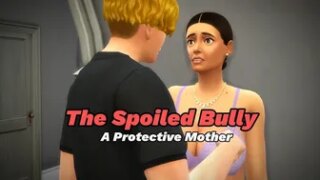 The Spoiled Bully 1 – A Protective Mother