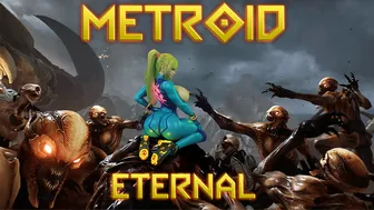Metroid Eternal HMV [UltraHD]