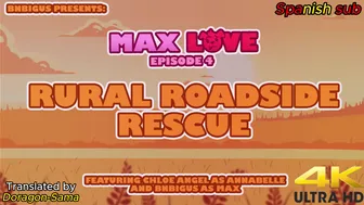 Max Love – Rural Roadside Rescue [Episode 4] Spanish sub