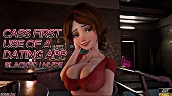 Cass First Use Of A Dating App [Blacked][Nude][AniAniBoy]