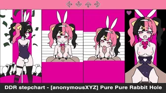 NSFW DDR – [anonymousXYZ] Pure Pure Rabbit Hole