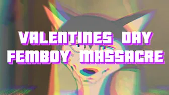 {PMV} Valentines day femboy massacre