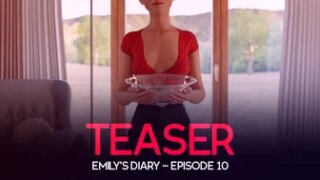 TEASER – Emily’s Diary – Episode 10