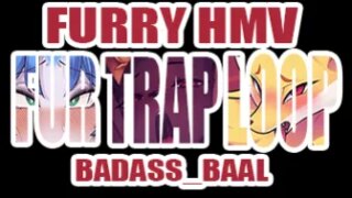 [Furry HMV] FUR TRAP LOOP