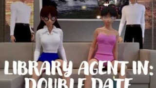 Library Agent in: Double Date