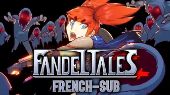 FANDELTALES – The First Party [FRENCH-SUB]