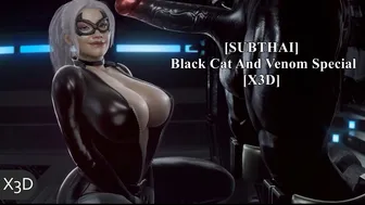 [SUBTHAI] Black Cat And Venom Special [X3D]