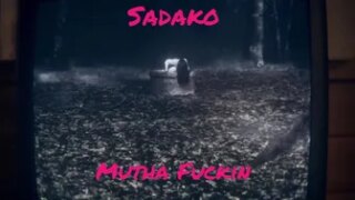 Mutha Fuckin – Sadako PMV