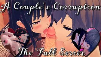 A Couples’ Corruption: The Full Series