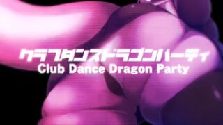 CLUB DANCE DRAGON 1 part.