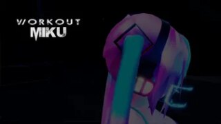 Miku Workout