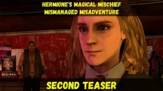 Hermione’s Magical Mischief Mismanaged Misadventure (TEASER 2)