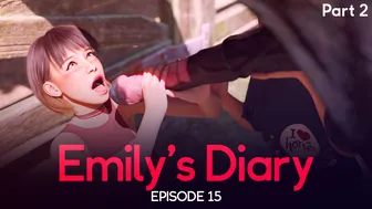 Emily’s Diary – Episode 15 – Part 2