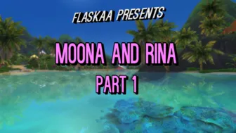 Moona and Rina Part 1