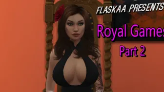 “Royal Games” Pr.2