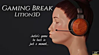 Gaming Break [Lition][4K]