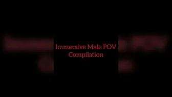 Immersive Male POV Compilation
