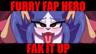 [Furry Fap Hero] Fak It Up