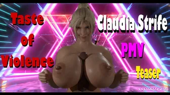 Claudia Strife – PMV- Taste of Violence- Teaser