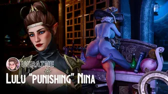 Lulu “Punishing” Nina