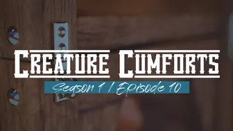 Creature Cumforts – S01E10