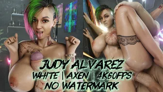 Judy Alvarez [White][AXEN][NO WM][4K60FPS]