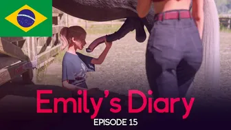 Emily’s Diary – Episódio 15 (Parte 1) [Dublado PT-BR]