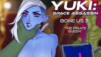 “You could have been one of my finest…” – Bone Us 3: The Pirate Queen (AUDIO)