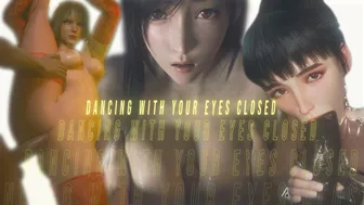 DANCING WITH YOUR EYES CLOSED – HMV/PMV