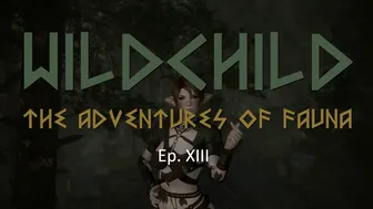 Wildchild: The Adventures of Fauna – Episode XIII: Introspection